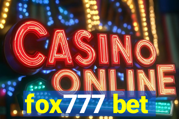 fox777 bet